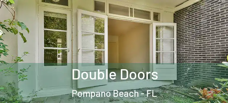  Double Doors Pompano Beach - FL
